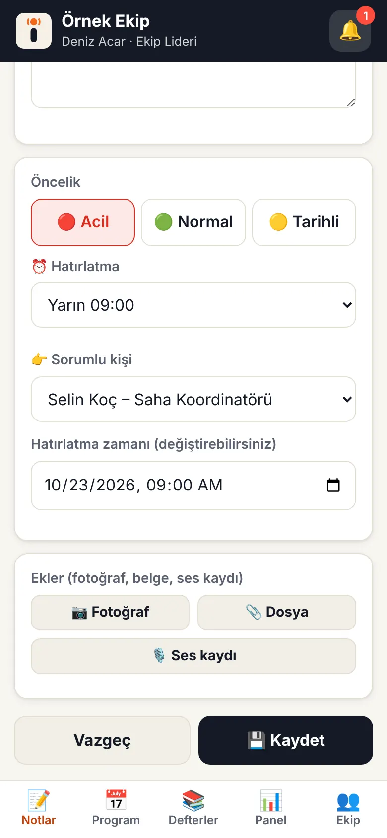 Öncelik, hatırlatma, sorumlu ekranı